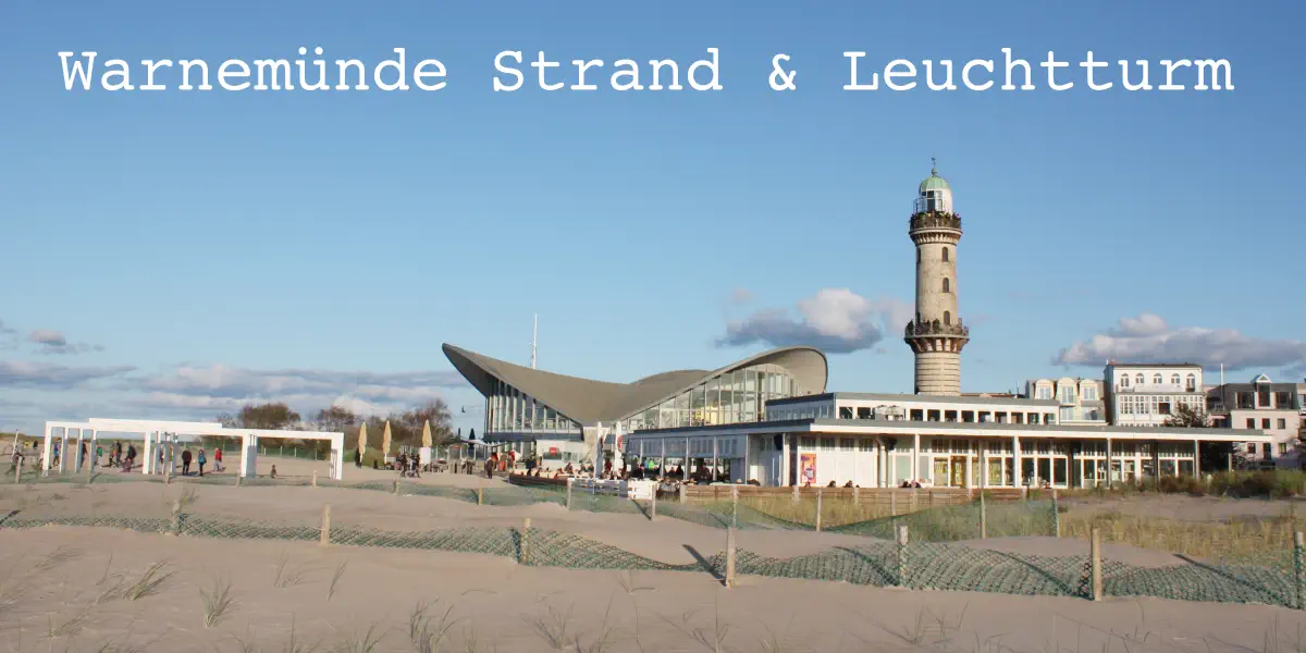 Warnemünder Strand & Leuchtturm