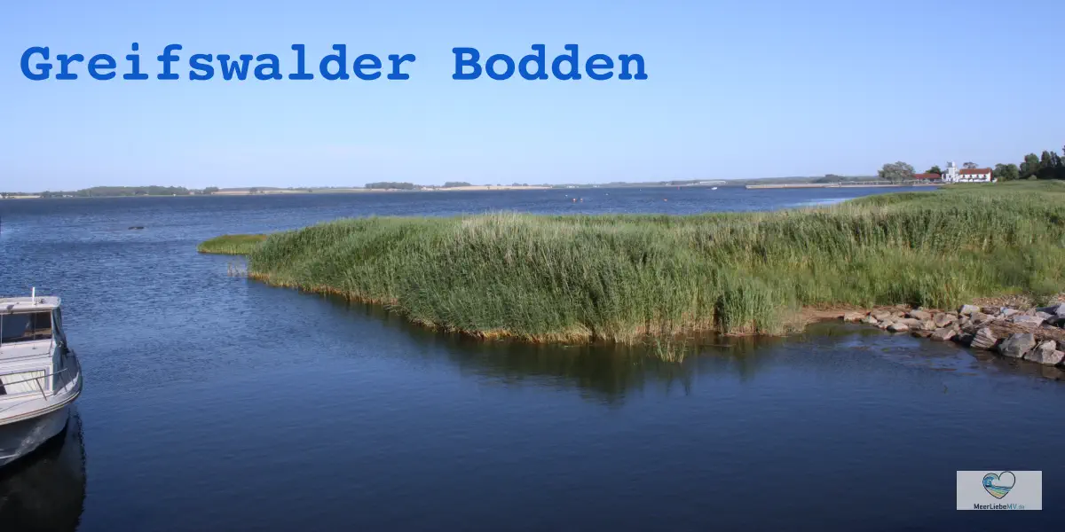 Greifswalder Bodden - das Tor zur Ostsee